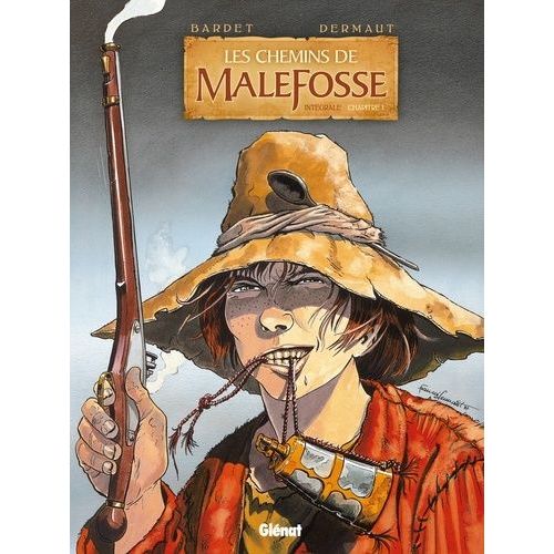 Les Chemins De Malefosse : Intégrale Tome 1