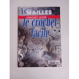 Modèle Au Crochet 1000 Mailles "Le Crochet Facile" N°52 Crochet Givre