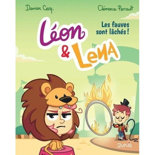 Léon & Lena Tome 2 - Les Fauves Sont Lâchés