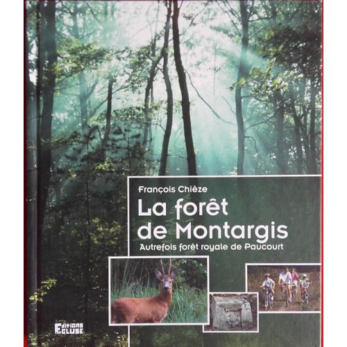 La Forêt De Montargis Autrefois Forêt De Paucourt