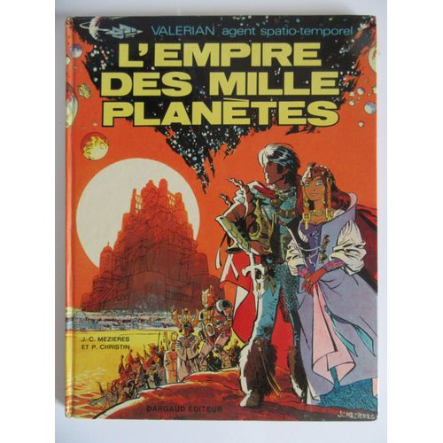Valerian "L"Empire Des Milles Planètes" Eo 1t 1971