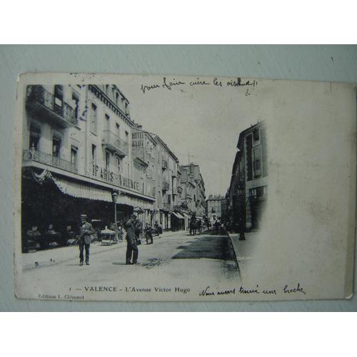 Carte Postale N&b 1905*Valence(26)"Avenue Victor Hugo/Commerce Paris-Valence. N°1/L.Clement Animée