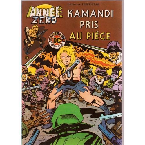 [ Bande Dessinée ] Année Zéro N° 4 ( 4ème Trimestre 1979 ) :  " Kamandi Pris Au Piège " ( Kamandi / The New Gods )