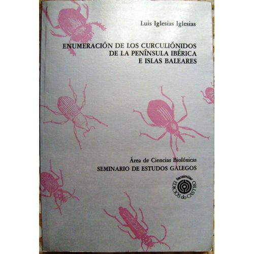 Enumeración De Los Curculionidos De La Peninsula Iberica E Islas Baleares