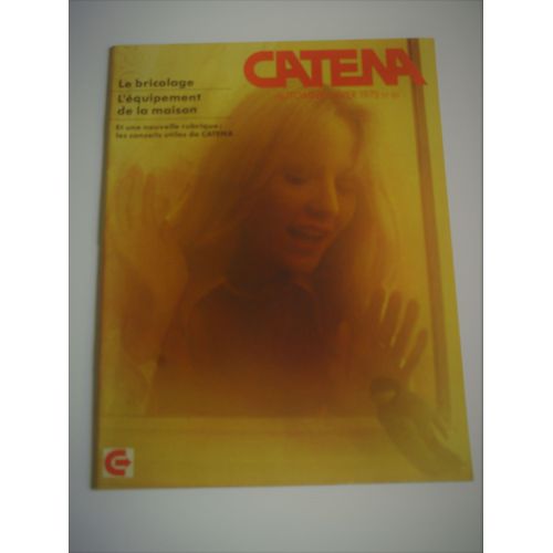 Catalogue Catena, Le Bricolage Et L'équipement De La Maison / Automne-Hiver 1975 N° 80