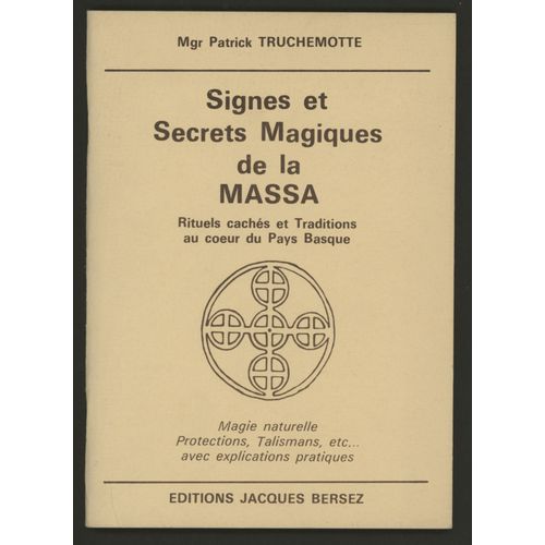 Signes Et Secrets Magiques De La Massa