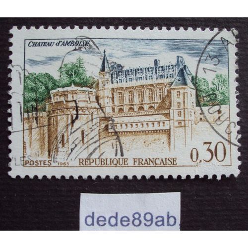 France..  0.30f Château D' Amboise (Indre-Et-Loire) Oblitéré Used Stamp.