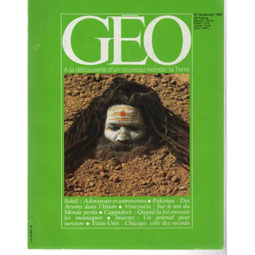  Geo - N° 35 /Janvier 1982 : Soleil - Kalash - Arthropodes - Monde Perdu - Chicago - Cappadoce