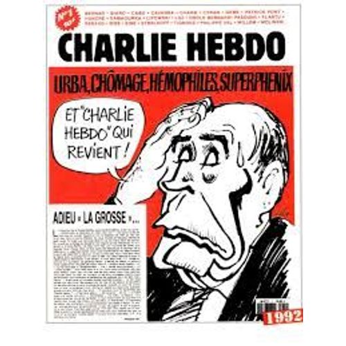 Charlie Hebdo N° 1 Du 1° Juillet 1992 - Urba, Chômage, Hémophiles, Superphénix