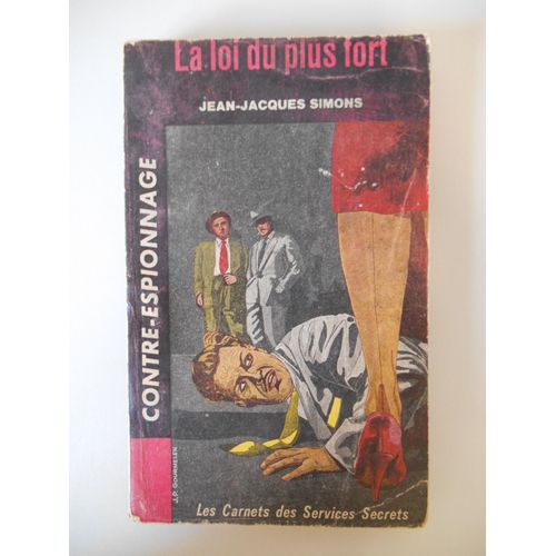 La Loi Du Plus Fort / Simons, Jean Jacques / Réf40523