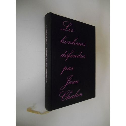 Les Bonheurs Défendus / Chalon, Jean / Réf41116
