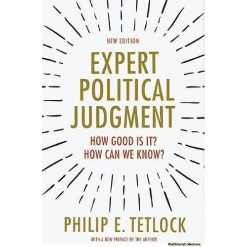 Expert Political Judgment