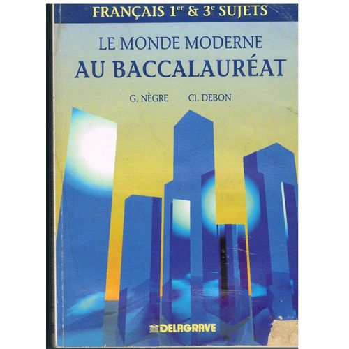 Le Monde Moderne Au Bac - Edition 1992