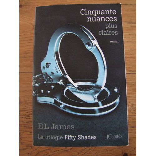 Cinquantes Nuances Plus Claires
