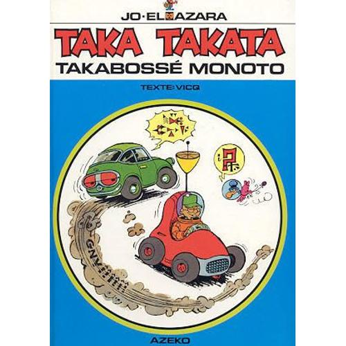 Taka Takata Tome 7 - Takabossé Monoto