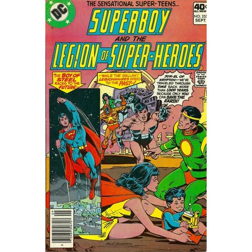 Superboy And The Legion Of Super-Heroes 255 (Dc Comics) Septembre 1979