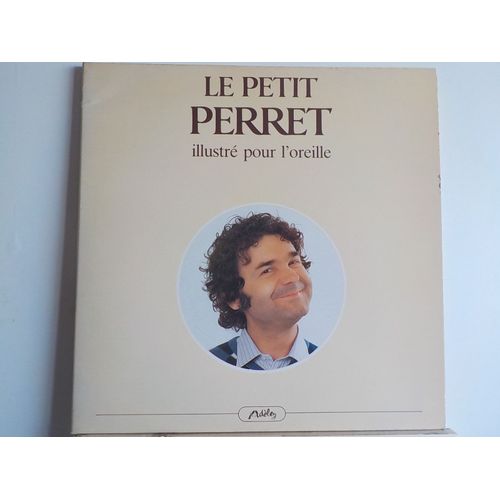 Le Petit Perret Illustré Pour L'oreille