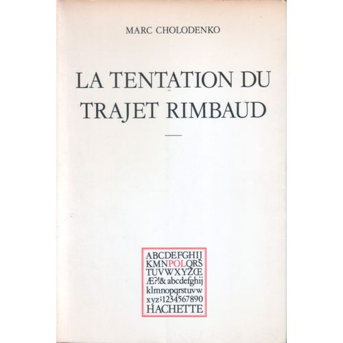 La Tentation Du Trajet Rimbaud
