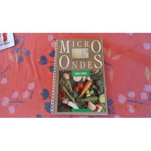 Micro Onde, Legumes