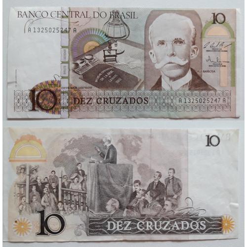 Billet Bresil 10 Cruzados 1987