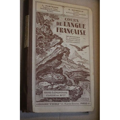 Cours De Langue Française Publié Sous La Direction De A. Cherel - Cours Élémentaire Classe De 8ème