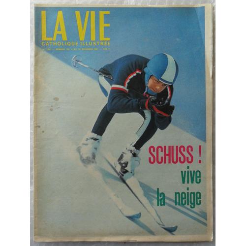 La Vie Catholique Illustrée N° 1165 - Du 6 Au 12 Décembre 1967.