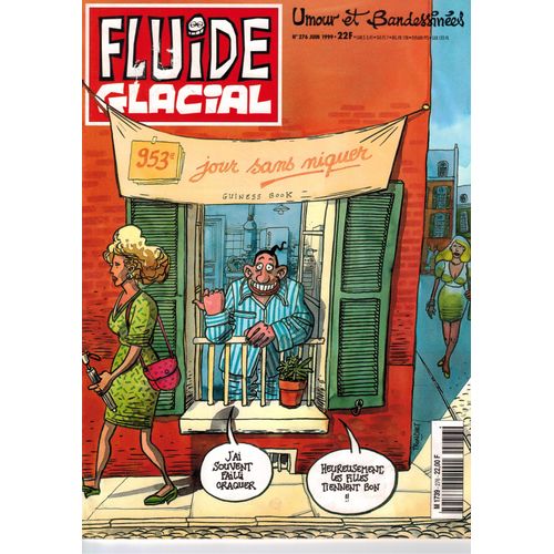 Fluide Glacial 276 .. Umour & Bandessinées - Gotlib, Léandri, Carlos Gimenez, Goossens, Moerell, Etc
