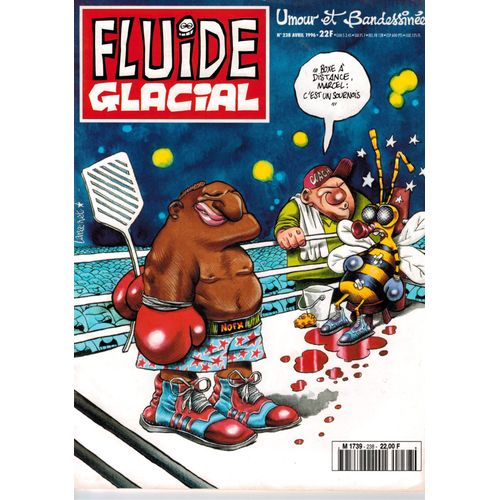 Fluide Glacial 238 .. Umour & Bandessinées - Gotlib, Léandri, Carlos Gimenez, Goossens, Moerell, Etc