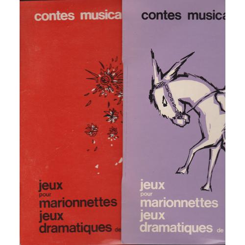 2 Disques 25 Cm Contes Musicaux - Jeux Pour Marionnettes Et Jeux Dramatiques  Micheline Caron Et Henriette François