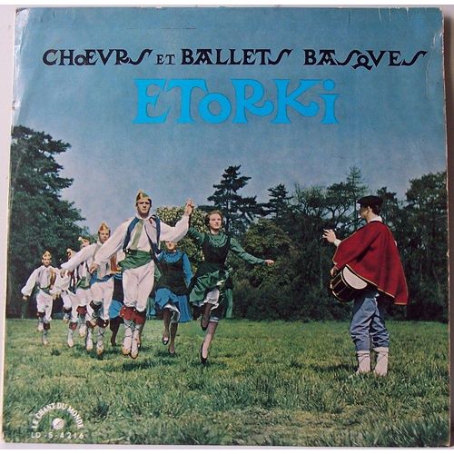 Choeurs Et Ballets Basques Etorki