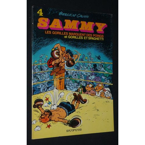 Sammy, T4 : Les Gorilles Marquent Des Points. Gorilles Et Spaghetti