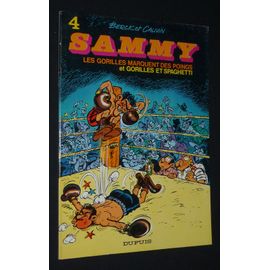 Sammy, T4 : Les Gorilles Marquent Des Points. Gorilles Et Spaghetti