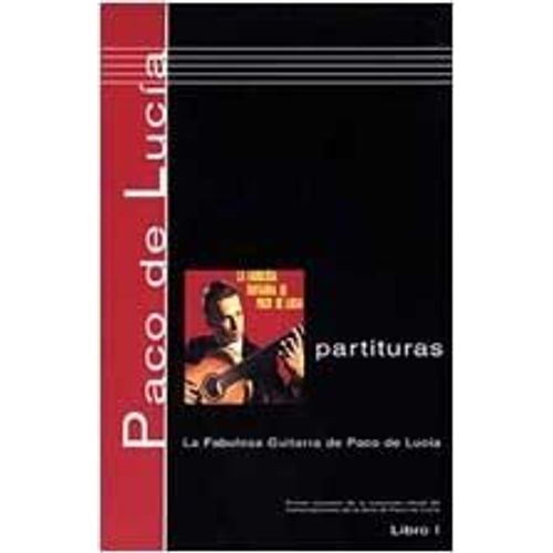 La Fabulosa Guitarra De Paco De Lucia