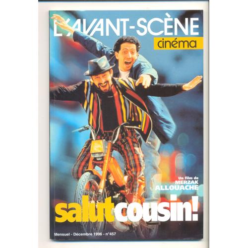 Avant Scène Cinéma  N° 457 : Salut Cousin!