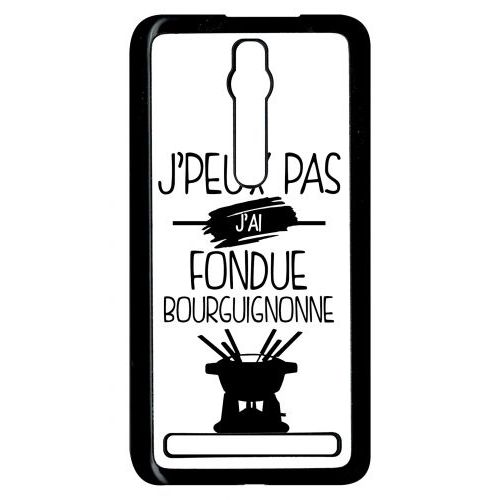 Coque Asus Zenfone 2 Ze551ml - J Peux Pas J Ai Fondue Bourguignonne 1 - Noir