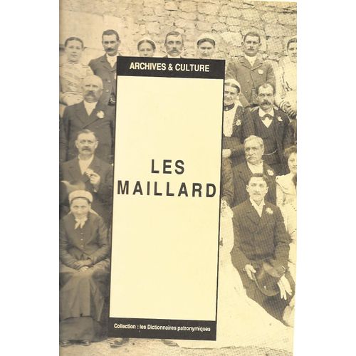 Les Maillard Dictionnaire Patronymique