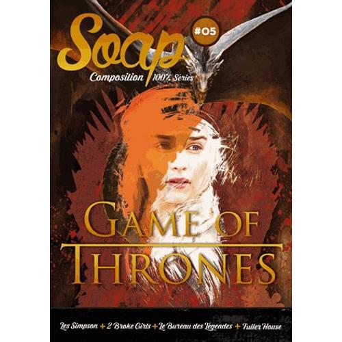 Soap N° 5 - Game Of Thrones