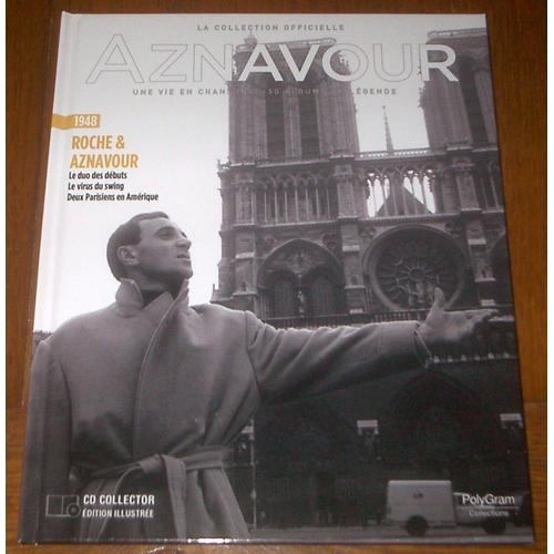 Livre + Cd La Collection Officielle Charles Aznavour " Roche & Aznavour "1948