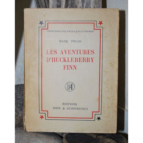 Les Aventures D'huckleberry Finn