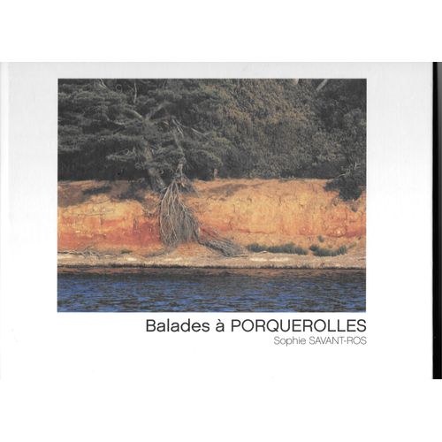Balades À Porquerolles