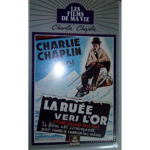 Charlie Chaplin - La Ruée Vers L'or