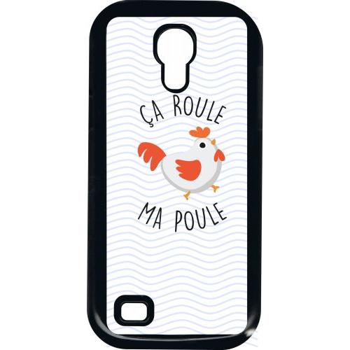 Coque Pour Smartphone - A Roule Ma Poule - Compatible Avec Samsung I9190 Galaxy S4 Mini - Plastique - Bord Noir