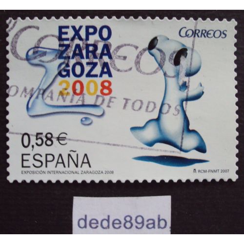 Espagne.. 0.58e Espana . Expo Zara Goza 2008 . Oblitéré Used Stamp.