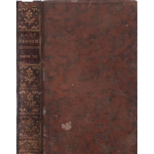 L'art D'instruire Et De Toucher Les Ames Devant Le Tribunal De La Pénitence/ Tome 2 Seul
