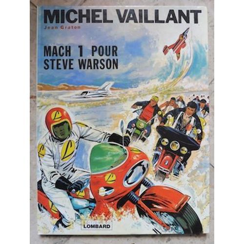 Mach 1 Pour Steve Warson  Les Exploits De Michel Vaillant 