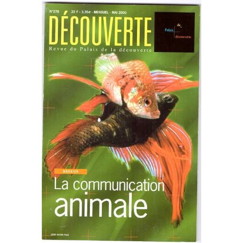 Revue Du Palais De La Découverte N°278 - La Communication Animale - Mai 2000