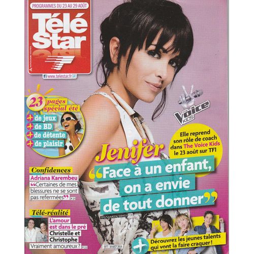 Télé Star N°1977 - 18/08/2014 - Jenifer - Guillaume De Tonquedec - Roch Voisine - Brigitte Fossey - 