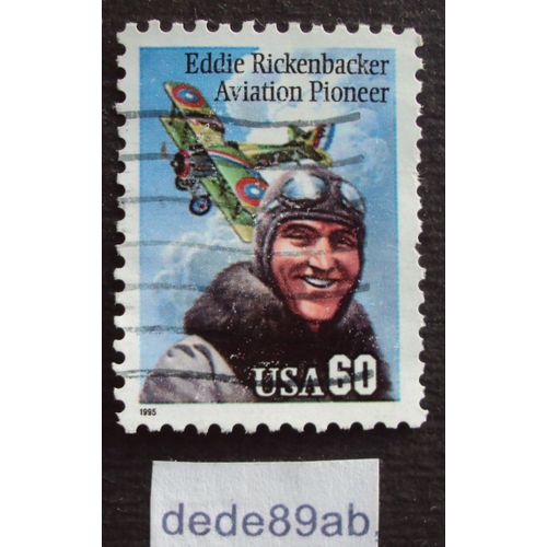 Etats-Unis.. 60 U S A .Aviation Pioneer : Eddie Rickenbacker . Oblitéré Used Stamp.