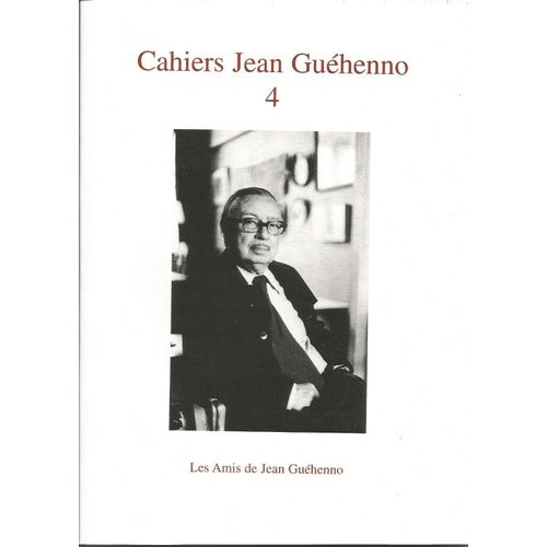 Cahiers Jean Guéhenno 4