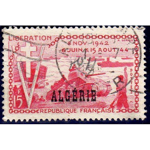 Timbres-Poste D'algérie (10ème Anniversaire De La Libération)